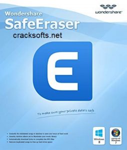 Wondershare SafeEraser 4.9.9.15 Crack + Serial Key Download 2022